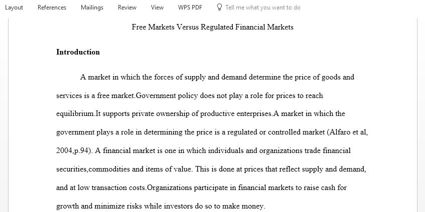  Is it free market or regulated financial systems that underpin long-term economic success and effective corporate governance