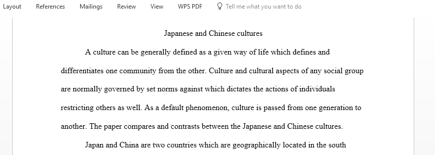 Research and analyze two foreign cultures compare and contrast similarities and differences between individuals in these cultures