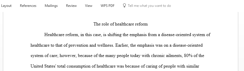 What is the role of health care reform in shifting the focus from a disease-oriented health care system toward one of wellness and prevention and how does nursing fit into this shift