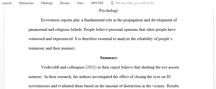 Using the GCU library search for two peer-reviewed journal articles on eyewitness testimony using the search term memory and eyewitness testimony