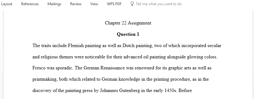 What are some characteristics of early Northern painting that continue or influence the later Northern Renaissance painters in the 16 th century