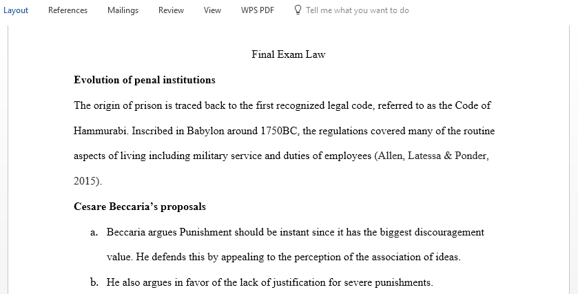 Discuss the evolution of penal institutions throughout early history