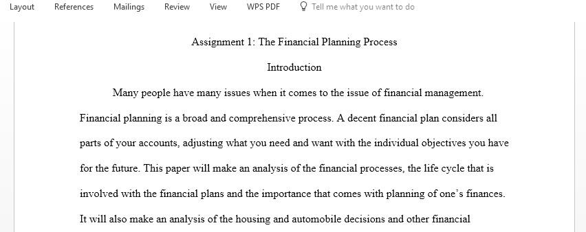 Jan and Bill Smith need help developing a financial plan creating a budget examining their current financial services and managing their use of credit