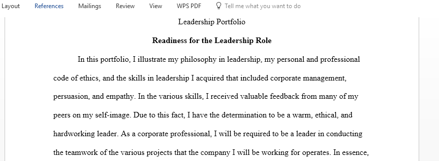 Each module students will build their Leadership Self Reflection Portfolio Course Project by submitting a written self- assessment assignment