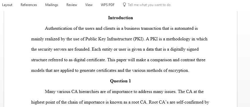 Compare and contrast the hierarchical trust model peer-to-peer trust model and hybrid trust model used in creating a CA