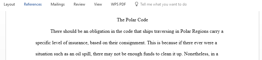 Do you think there should be a requirement in the proposed code that ships operating in polar regions carry a certain level of insurance based on their cargo