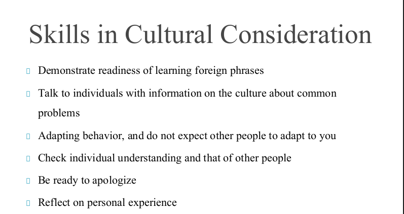 What are the skills needed to develop the communication in light of cultural considerations