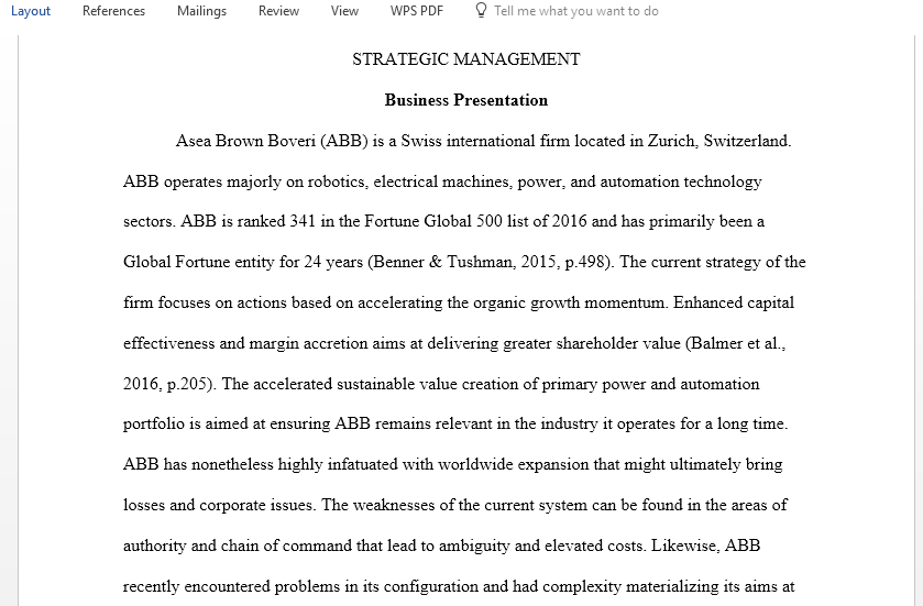 Prepare and deliver a presentation discussing the strategic plans of an organization of your choice Asea Brown Bevori and proposing strategic options