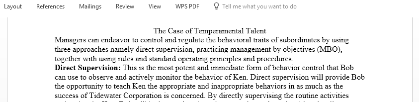 Present three ways in which managers can attempt to control the behavior of subordinates