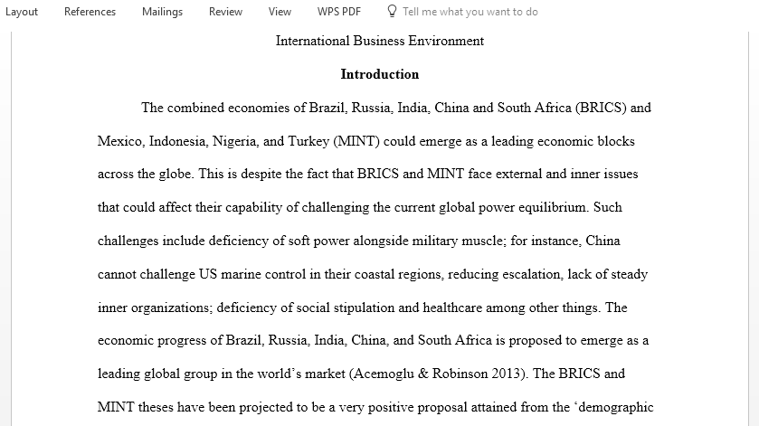  Drawing on relevant models and theories critically assess the extent to which the growing wealth and consumption power of the BRICs and the MINTs will lead to a shift in power to their advantage within the global institutions associated with world trade