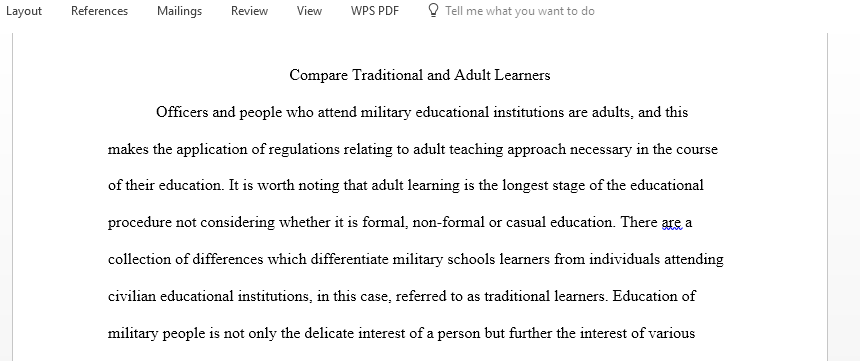 Prepare a paper in which you compare and contrast the differences between traditional and US Armed Services learners