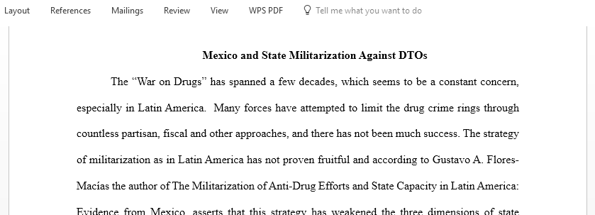 Write an essay on Mexico and State Militarization Against DTOS