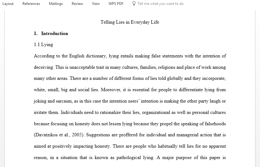 Research paper on why Everybody Lies Yet It Is Still Spoken