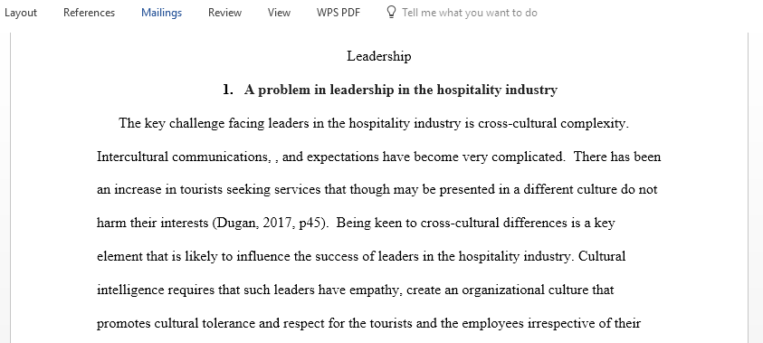 What do you think is the biggest problem in leadership in the hospitality industry today