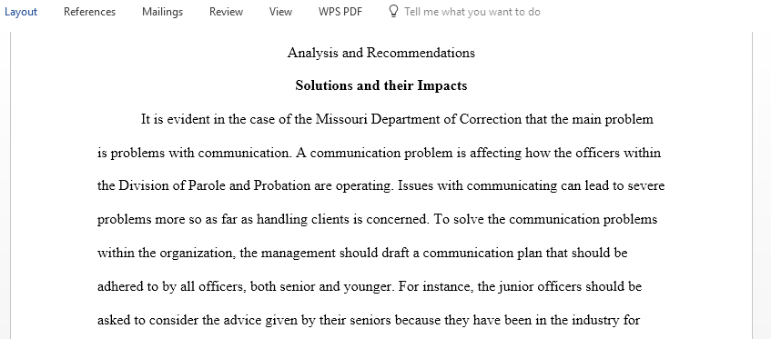 Integrate the results of your literature review to complete an analysis of communication problem and the groups or populations affected by the problem