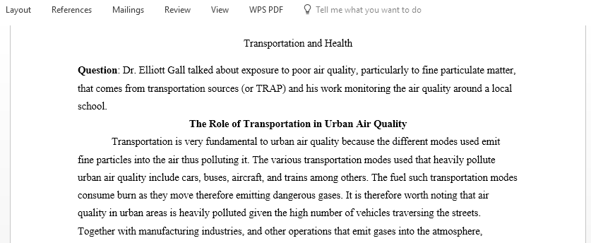 Discuss the  linkages between transportation investments policy and behaviors and public health outcomes