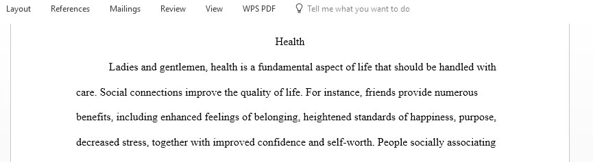 How can mental and physical health be enhanced by social connections and diminished by loneliness