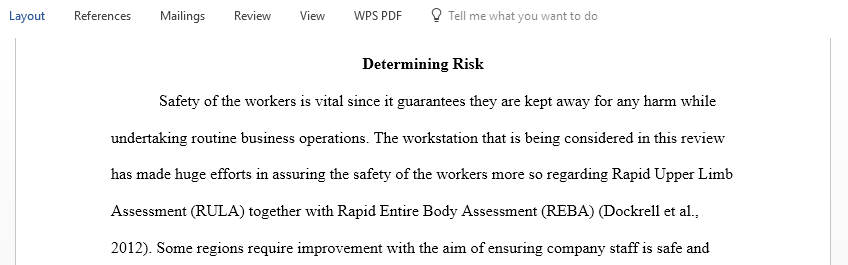 During this unit you will build upon a project to identify whether or not your workstation is ergonomically sound and to determine how the safety can be improved