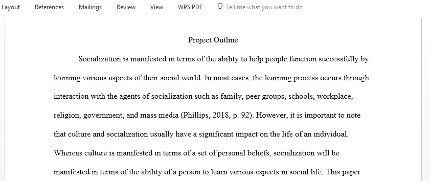 In this assignment you will provide an outline for your Sociology course project