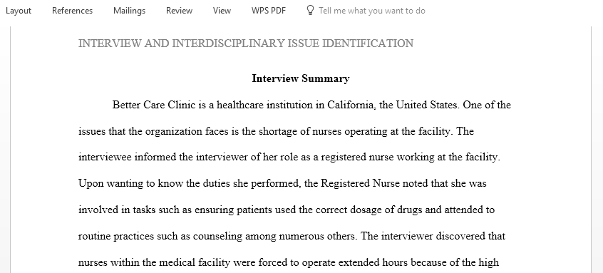 Report on the information that you collected in your interview analyzing the interview data and identifying a past or current issue that would benefit from an interdisciplinary approach