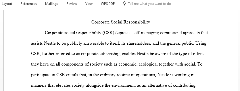 Consider the role of Corporate Social Responsibility in an organization strategy