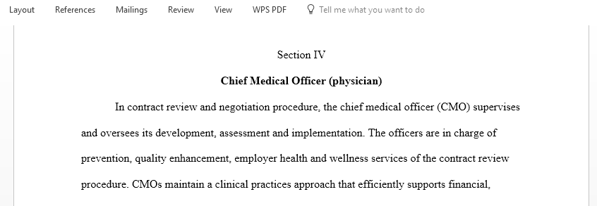 Identify at minimum three involved parties the team recommends as a contributing player in the review of all managed care contracts under consideration