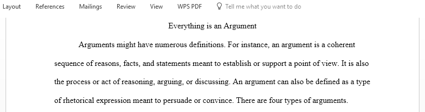 What is an argument and then Discuss all four kinds of arguments