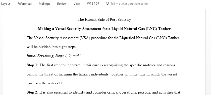 Describe how you would develop a comprehensive Vessel Security Assessment for a Liquid Natural Gas Tanker