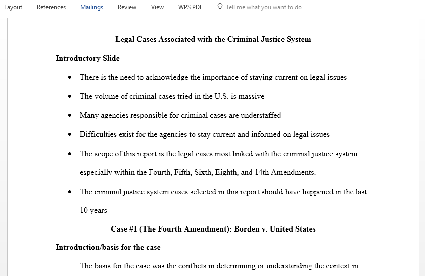 Prepare an essay for delivery to local criminal justice stakeholders on Legal cases associated with the criminal justice system