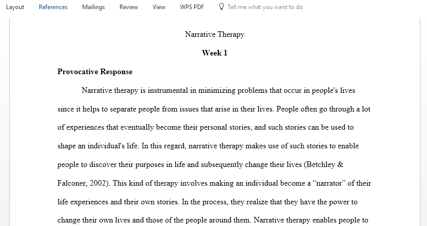 Respond to the  Narrative Therapy provocative questions