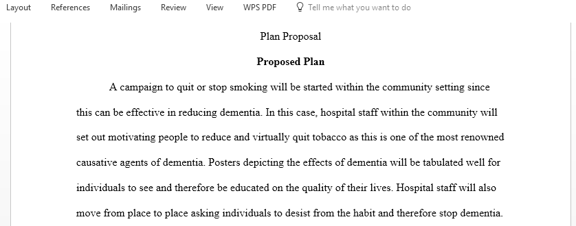 Develop a proposal for an intervention and implementation plan related to the health problem