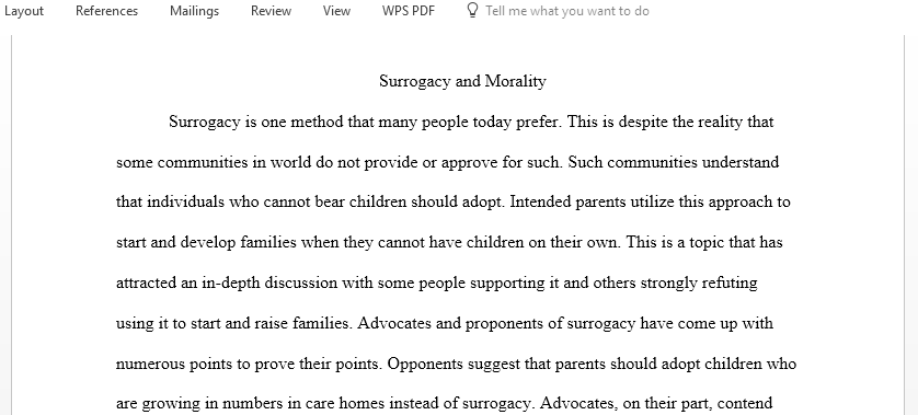 Complete the final draft of your Pro and Con Position Paper on Surrogacy and Morality
