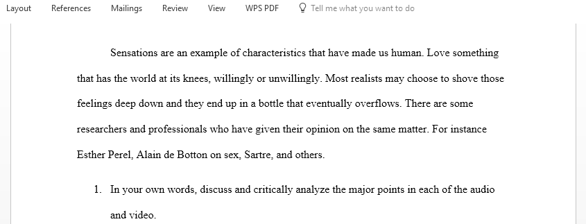 How sensations characterize every human being and how it affects our interactions with the society