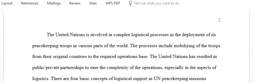 Explain how the UN strategic shift toward public and private partnerships and a multi-dimensional peacekeeping approach is proving a game changer for logistics planning