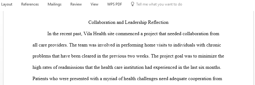 Write a reflection paper on an experience in which you collaborated interprofessionally