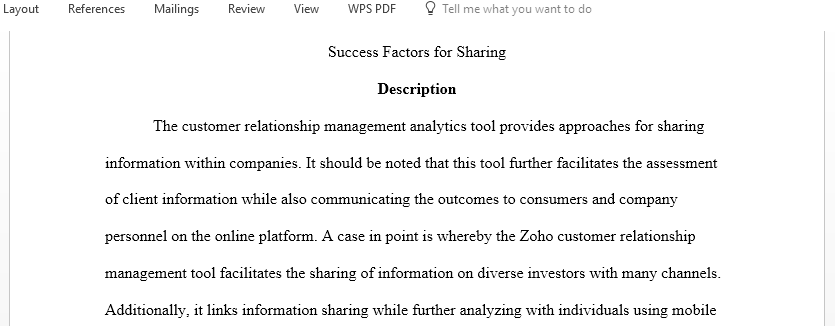 Describe success factors for sharing data analytics based on your chosen tool and an organization or case study