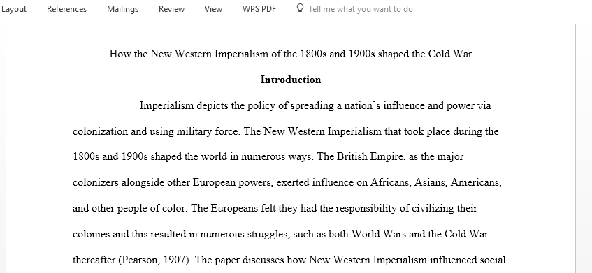 How did New Western Imperialism during the 1800s and early 1900s shape the Cold War of the mid to late 1900s and its aftermath