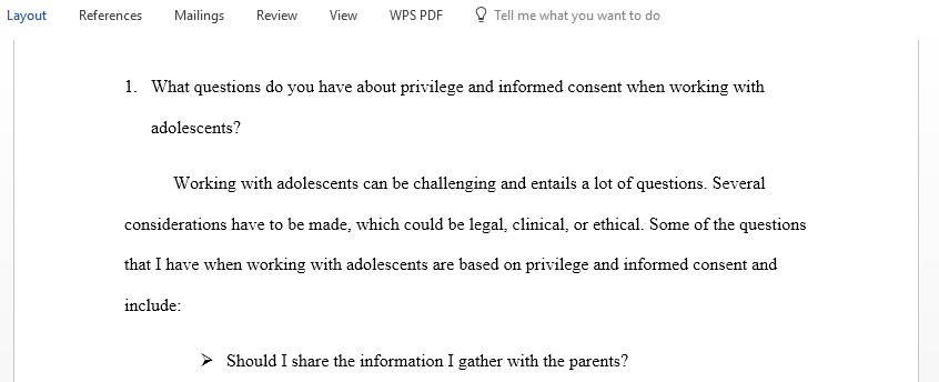 What questions do you have about privilege and informed consent when working with adolescents