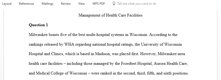 Evaluate the governance management and organization of health care facilities