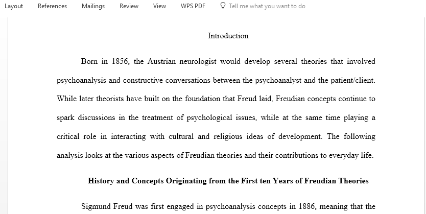 write a paper in which you discuss the history and evolution of Freudian theory