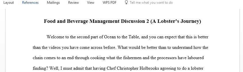 Discuss Ocean to Table A Lobster Journey video featuring the restaurateurs market and chef perspective