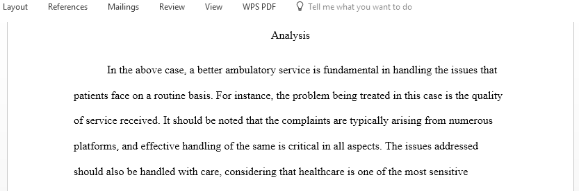 Analyze the ambulatory health service student complaints concerning the services it offers in its walk in urgent care clinic