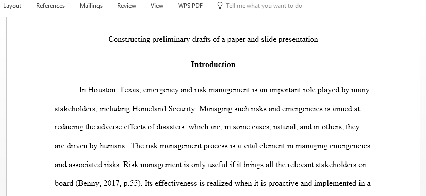 Construct Preliminary Draft for  Crises Management Process and Homeland Security as a Critical Aspect in Houston Texas in Managing Disasters Facing the Community