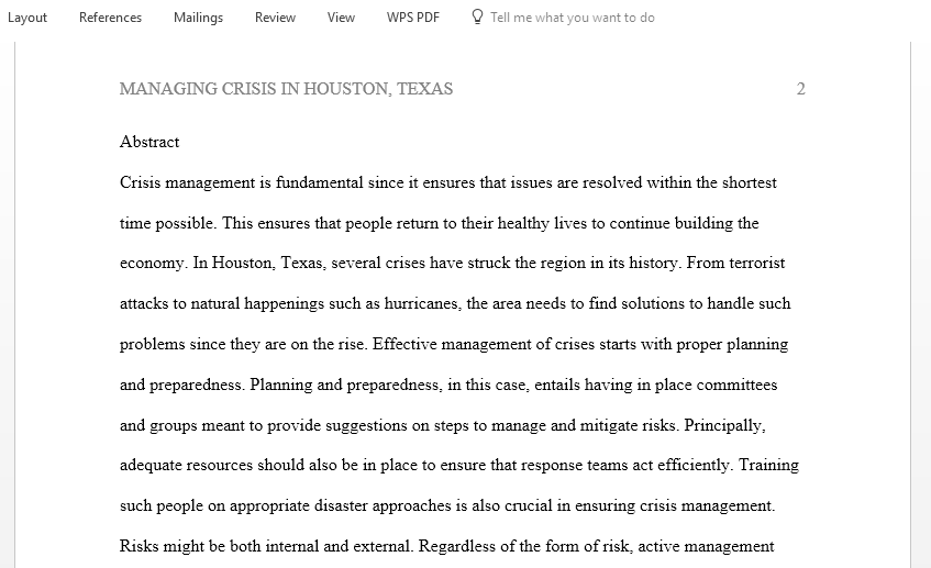 Construct a Complete Draft with Abstract for the case study Managing Crisis in Houston Texas