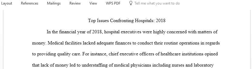 Discuss the top issues that confronted Hospitals in 2018