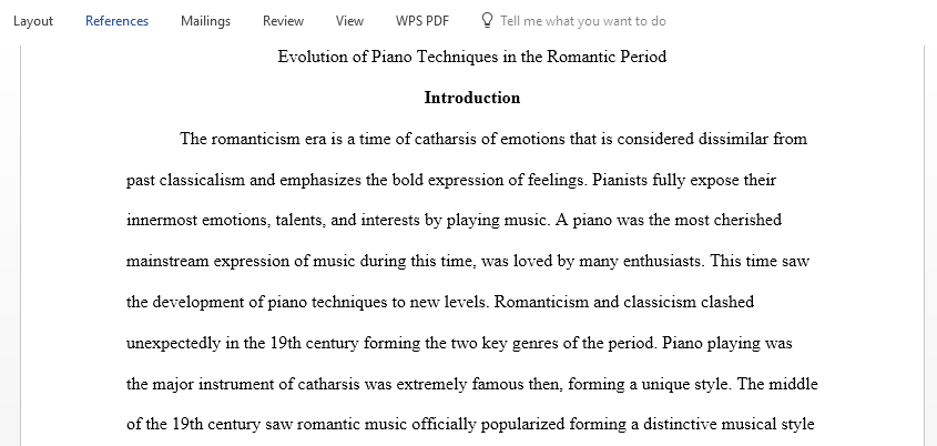  In Romantic Period how does piano techniques evolve by pianists piano practice
