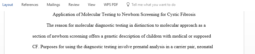 Describe the application of molecular testing to newborn screening for cystic fibrosis