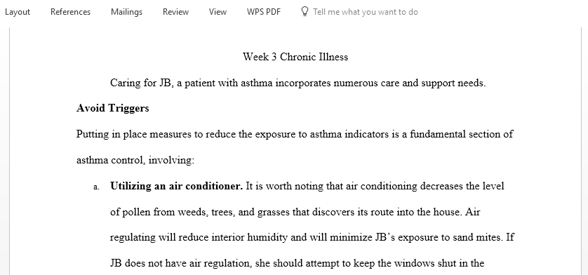 List in descending order the support needs of an asthma patient