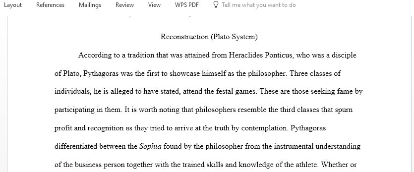 Explain Platos system of philosophy as found in the Socratic Dialogue