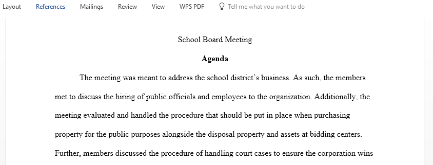 Write a reflection on meeting of the Board of Education in public for the purpose of conducting the School District business